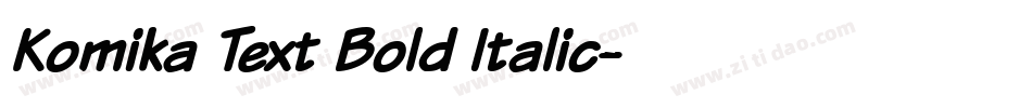 Komika Text Bold Italic字体转换